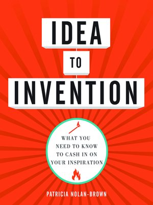 cover image of Idea to invention
